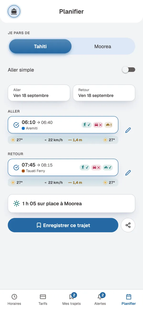 Choisissez le ferry aller et le ferry retour, voyez le temps passé sur place, puis enregistrez ou partagez le trajet.